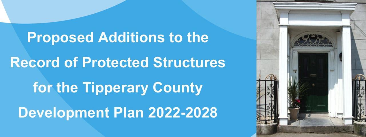 Proposed Additions to the Record of Protected Structures in the Tipperary County Development Plan 2022-2028