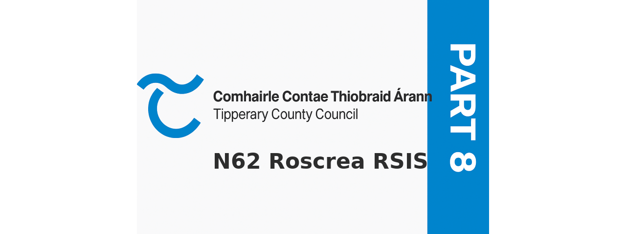 N62 ROSCREA ROAD SAFETY IMPROVEMENT SCHEME